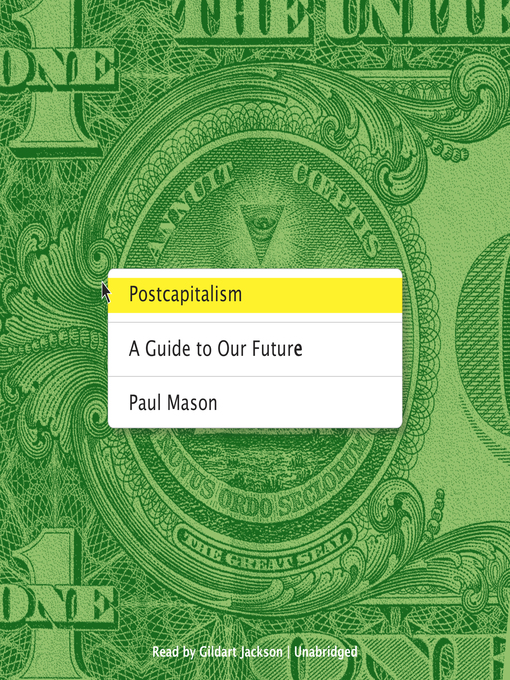 Title details for Postcapitalism by Paul Mason - Wait list
